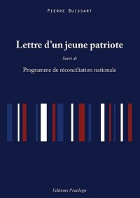 Lettre d'un jeune patriote : Programme de réconciliation nationale