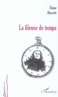 Fileuse de Temps