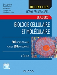 Biologie cellulaire et moléculaire - 3e éd. : Le cours (Tout le cours en fiches t. 4)