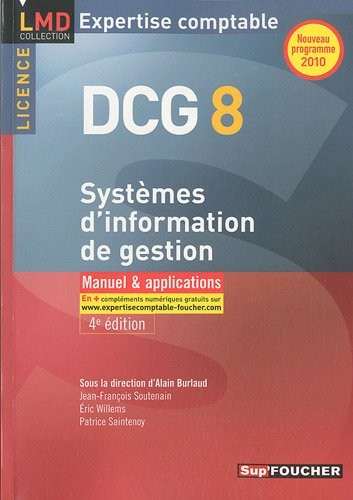 DCG 8 Système d'information de gestion Manuel et applications 4e édition
