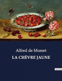 LA CHÈVRE JAUNE: .
