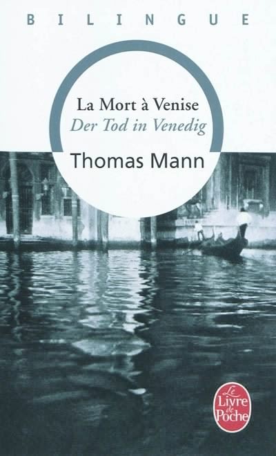 La Mort à Venise - Der Tod in Venedig (édition bilingue français/allemand)