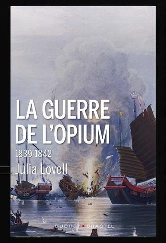 La Guerre de L'Opium