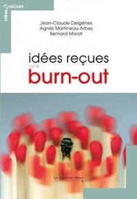 Idées reçues sur le burn-out