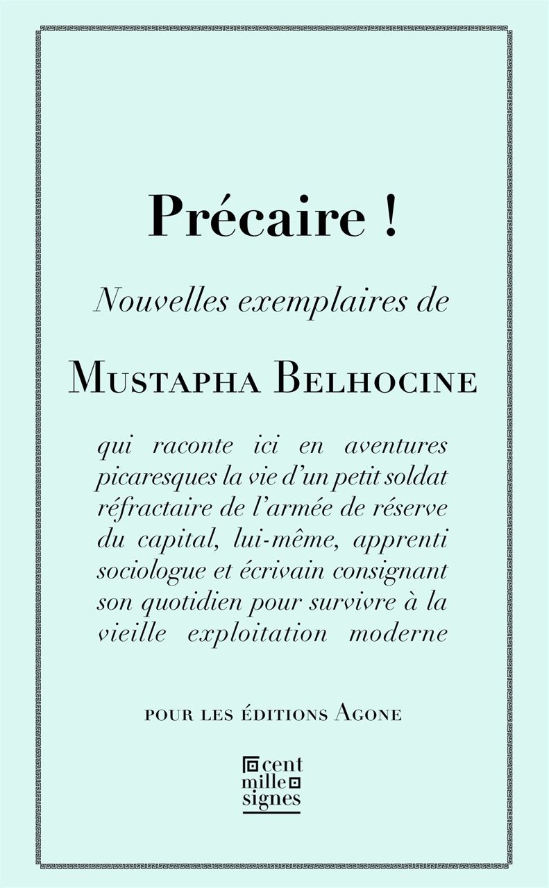 Précaire ! : Nouvelles édifiantes