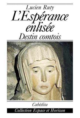 L'espérance enlisée