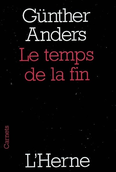 Le temps de la fin