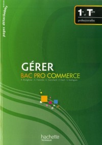 Gérer Bac Pro commerce 1re et Tle professionnelles