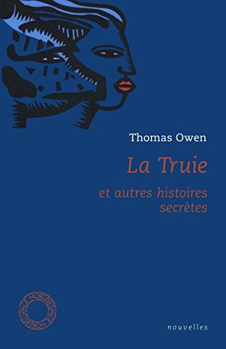 La Truie (nouvelle édition)