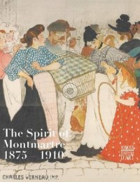 L'esprit de Montmartre et l'art moderne (1875-1910) : & Guide du Musée de Montmartre