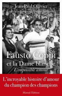 Coppi et la Dame Blanche, l'impossible amour