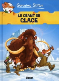 Geronimo Stilton - Tome 05: Le Géant de glace