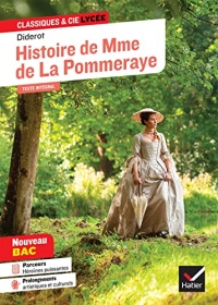 Histoire de Madame de la Pommeraye : suivi d'un parcours « Héroïnes puissantes » (Le roman et le récit)