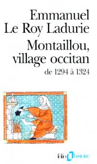 Montaillou, village occitan de 1294 à 1324