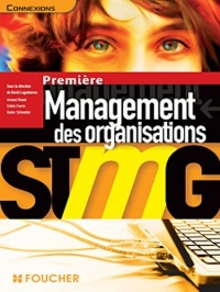 Connexions Management des organisations 1re Bac STMG