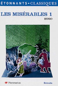 Les Misérables : Tome 1