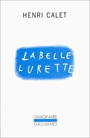 La belle lurette