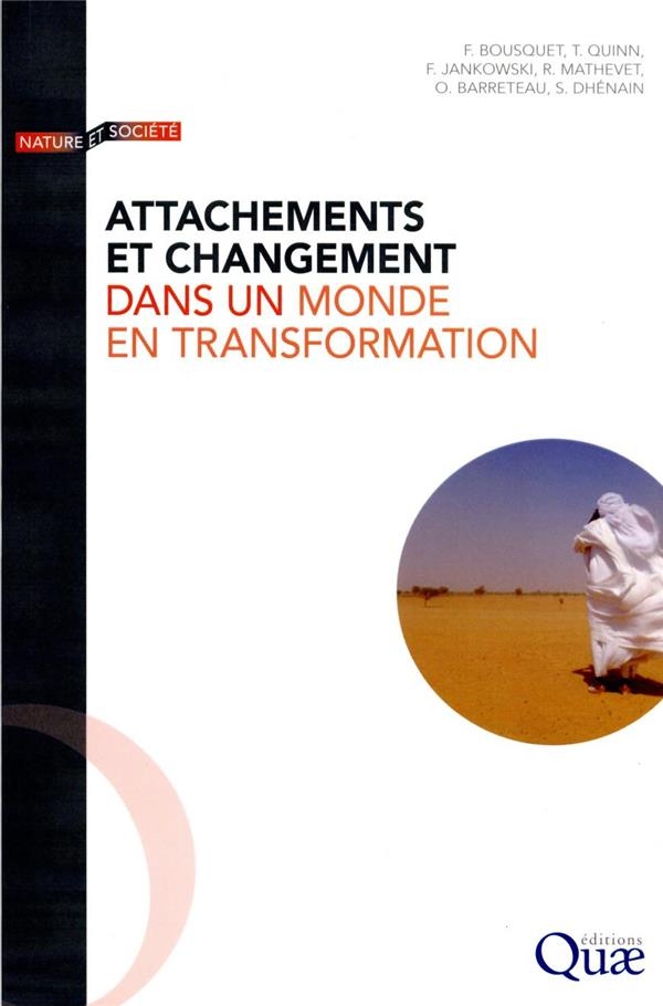 Attachement et changement dans un monde en transformation