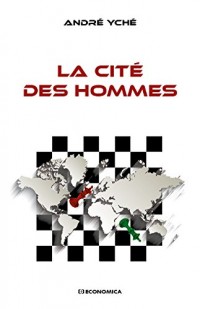 Cite des Hommes (la)