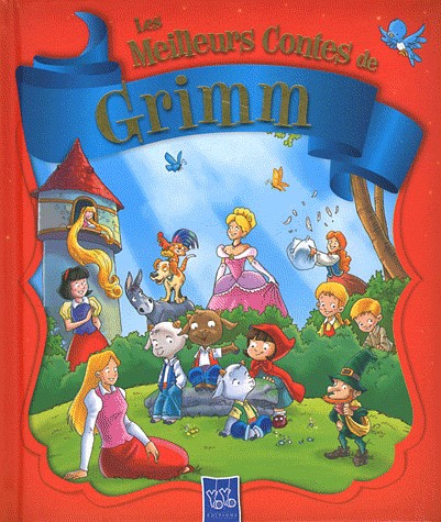 Les meilleurs contes de Grimm