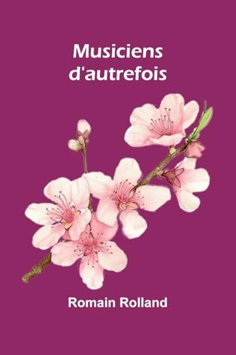 Musiciens d'autrefois [9789364735261]