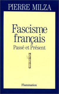 Fascisme français : Passé et présent