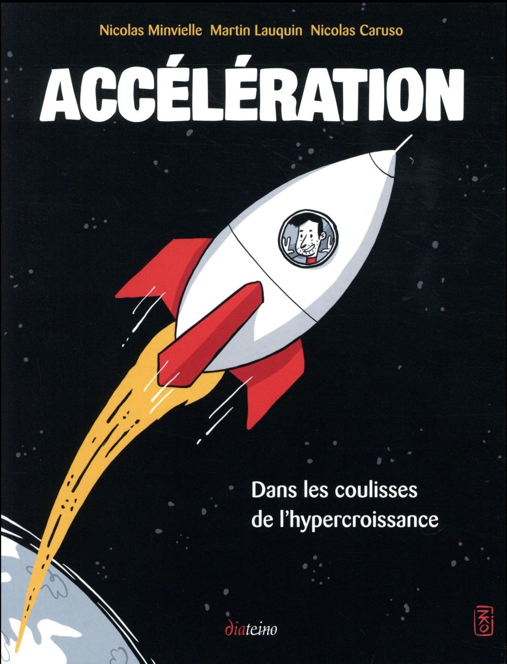 Accélération: Dans les coulisses de l'hypercroissance