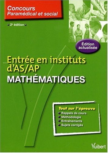 Mathématiques : Entrée en institut d'AS/AP