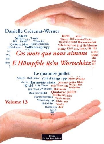 Ces mots que nous aimons : Volume 13