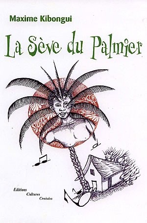 La sève du palmier
