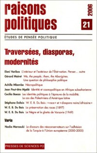 Raisons politiques, N° 21 Février 2006 : Traversées, diasporas, modernités