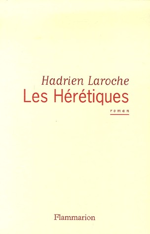 Les Hérétiques