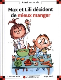 Max et Lili - Tome 114 : Max et Lili veulent bien manger