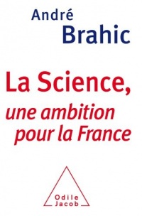Science (La): une ambition pour la France