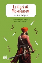 Le tigri di Mompracem. Ediz. integrale