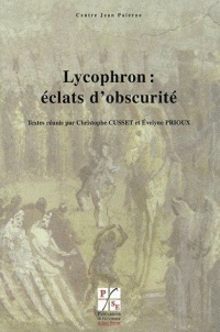 Lycophron : éclats d'obscurité