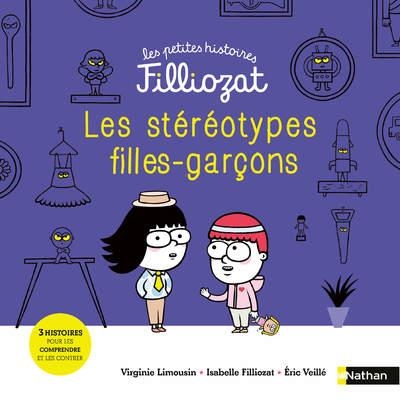 Les stéréotypes filles-garçons - Les petites histoires Filliozat - Dès 4 ans