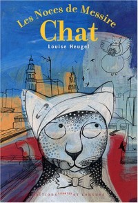 Les Noces de Messire Chat