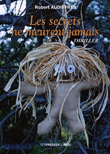 Les secrets ne meurent jamais