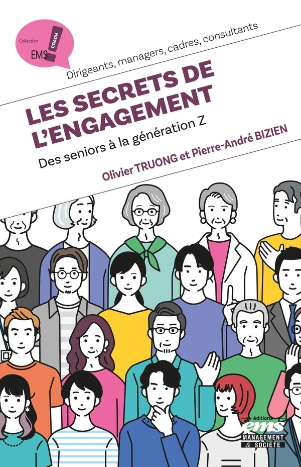 Les secrets de l'engagement: Des séniors à la génération Z
