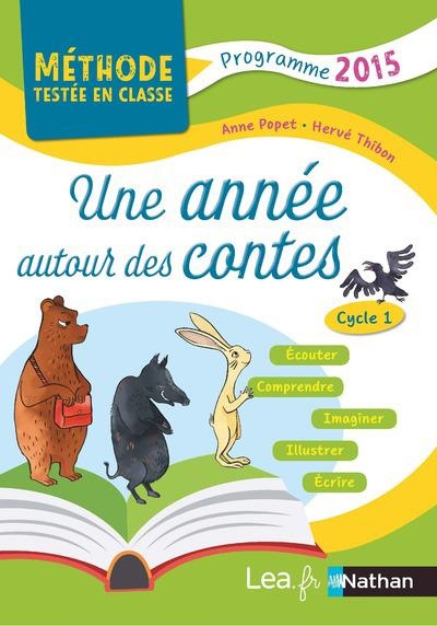 Une année autour des contes - PS/MS/GS - Cycle 1