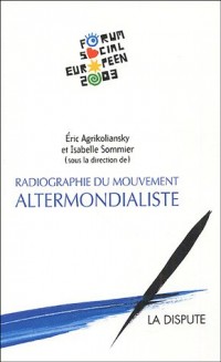 Radiographie du mouvement altermondialiste : Le second Forum social européen