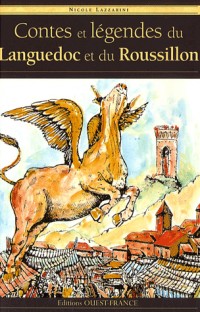 CONTES ET LEGENDES DU LANGUEDOC ET DU ROUSSILLON
