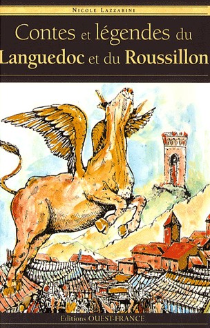 CONTES ET LEGENDES DU LANGUEDOC ET DU ROUSSILLON