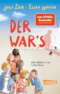 Der war's: Eine Geschichte über Mobbing, Schuld und Vorurteile - Kinderbuch ab 8 Jahren über eine Schulklasse, die jemanden falsch verdächtigt und dabei Gerechtigkeit lernt