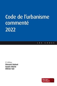 Code de l'urbanisme commenté 2022 (9e éd.)