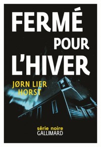 Fermé pour l’hiver