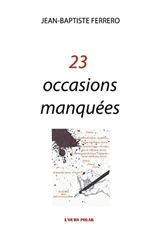 23 occasions manquées
