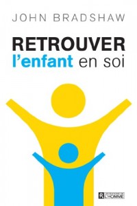 Retrouver l'enfant en soi NC