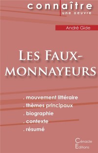 Fiche de lecture Les Faux-monnayeurs (Analyse littéraire de référence et résumé complet)